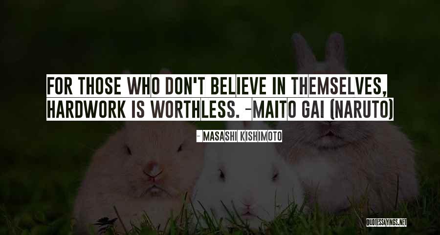 Gai Quotes By Masashi Kishimoto Gai Quotes By Masashi Kishimoto