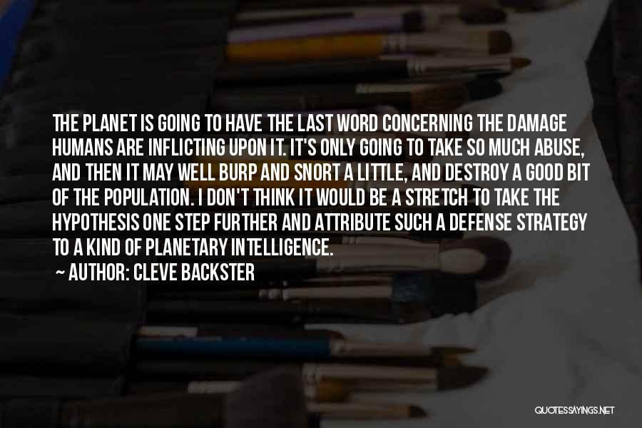 Gaia Quotes By Cleve Backster