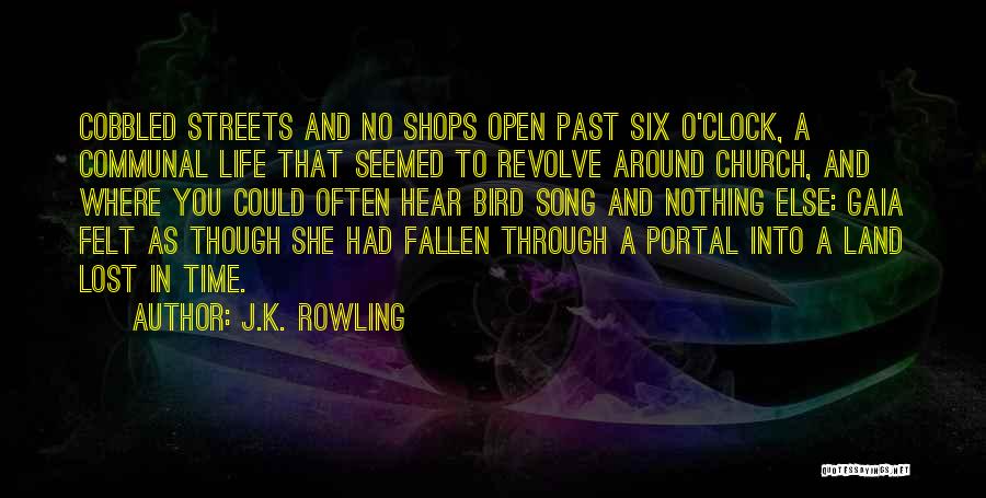 Gaia Quotes By J.K. Rowling