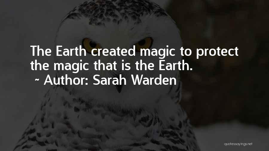 Gaia Quotes By Sarah Warden