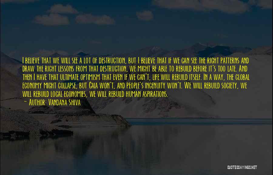 Gaia Quotes By Vandana Shiva