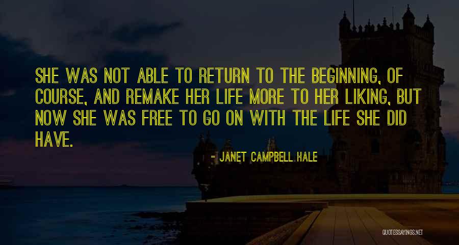 Gaian Mind Quotes By Janet Campbell Hale Gaian Mind Quotes By Janet Campbell Hale