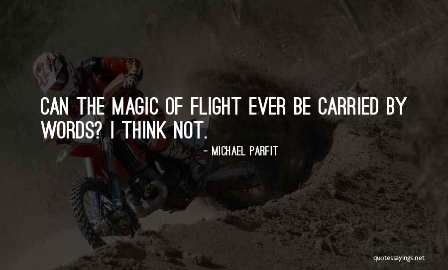 Gaianotes Quotes By Michael Parfit Gaianotes Quotes By Michael Parfit