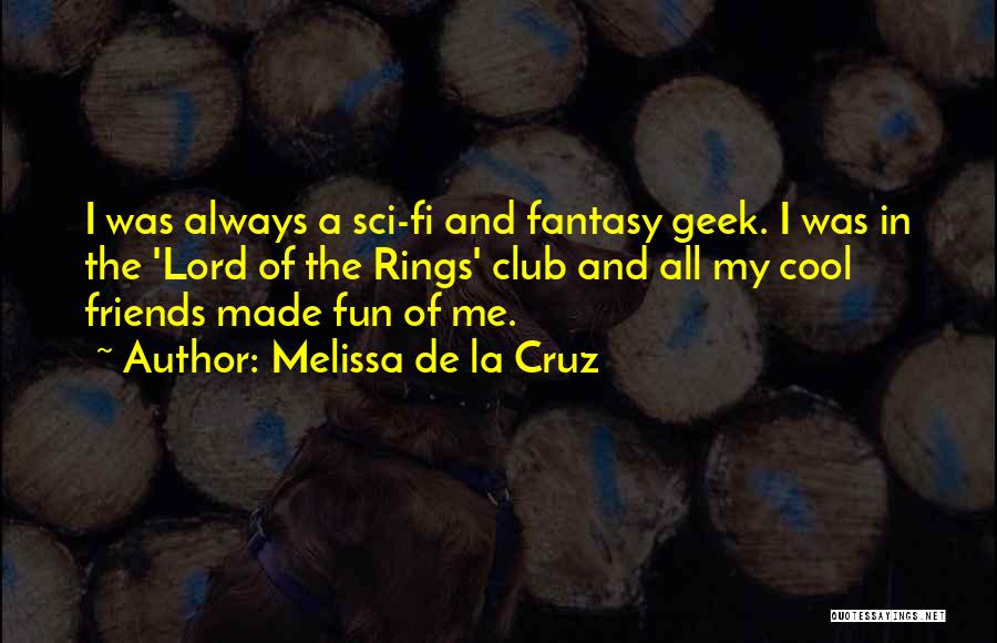 Gaiderol Quotes By Melissa De La Cruz