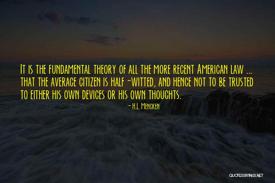 Gaidonos Quotes By H.L. Mencken Gaidonos Quotes By H.L. Mencken