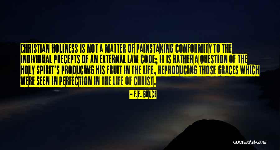 Gaidry Law Quotes By F.F. Bruce Gaidry Law Quotes By F.F. Bruce