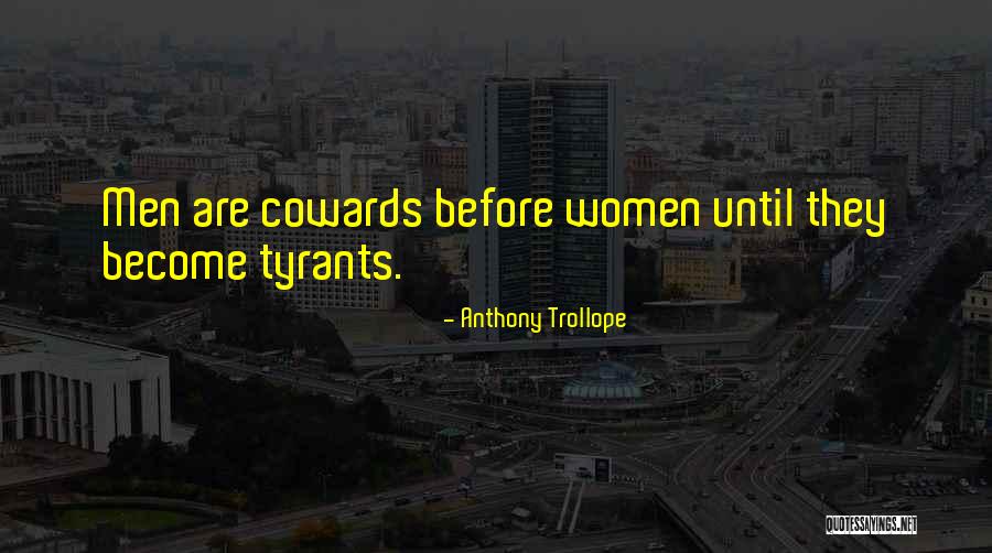 Gaidt Blockh User Quotes By Anthony Trollope