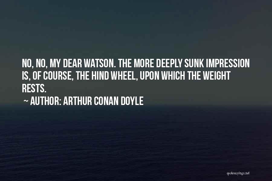 Gaidukai Quotes By Arthur Conan Doyle