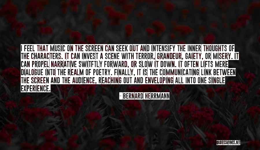Gaiety Quotes By Bernard Herrmann Gaiety Quotes By Bernard Herrmann