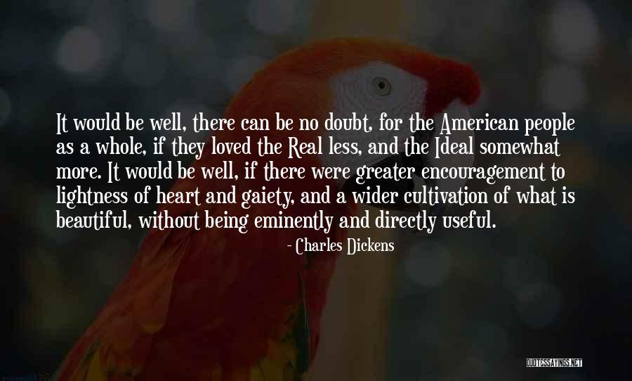 Gaiety Quotes By Charles Dickens Gaiety Quotes By Charles Dickens