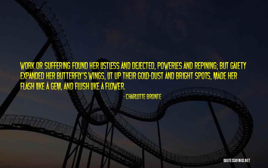 Gaiety Quotes By Charlotte Bronte Gaiety Quotes By Charlotte Bronte