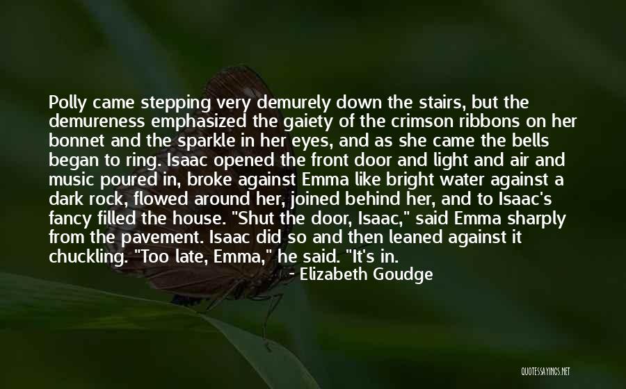 Gaiety Quotes By Elizabeth Goudge Gaiety Quotes By Elizabeth Goudge