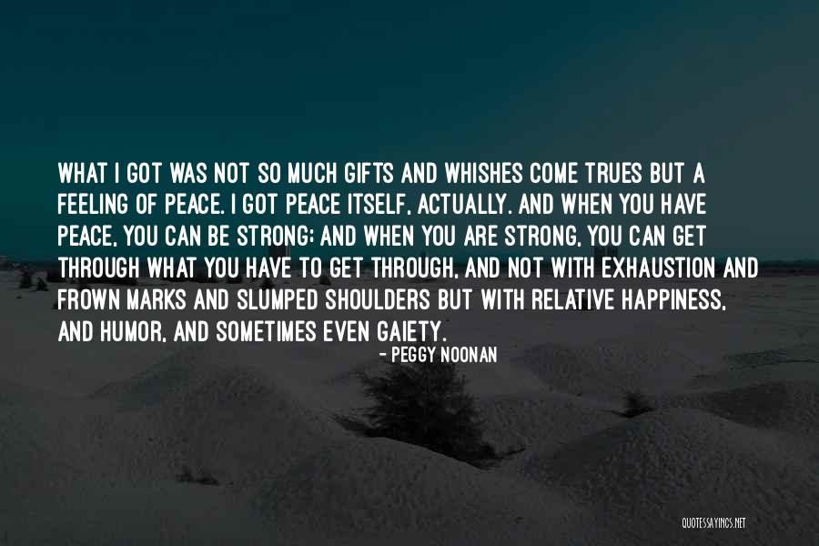 Gaiety Quotes By Peggy Noonan Gaiety Quotes By Peggy Noonan