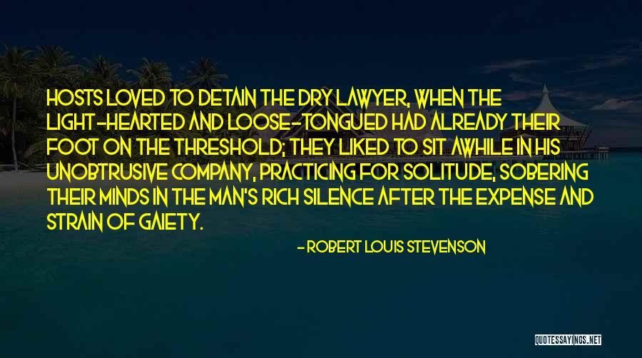 Gaiety Quotes By Robert Louis Stevenson Gaiety Quotes By Robert Louis Stevenson