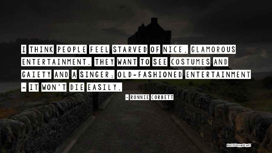 Gaiety Quotes By Ronnie Corbett Gaiety Quotes By Ronnie Corbett