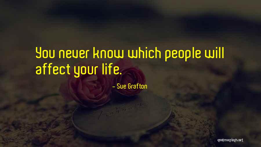 Gaiety Theater Quotes By Sue Grafton