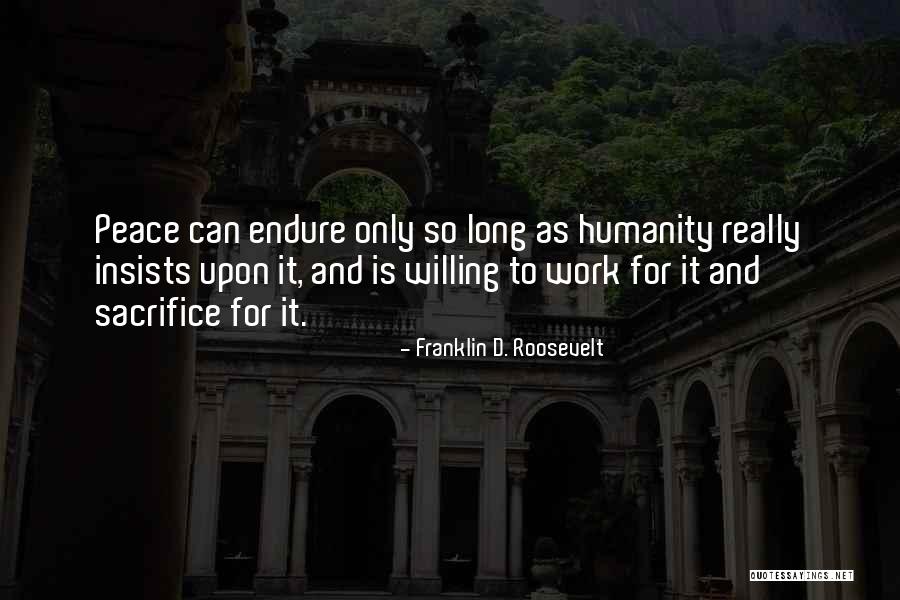 Gaiety Theatre Ayr Quotes By Franklin D. Roosevelt Gaiety Theatre Ayr Quotes By Franklin D. Roosevelt