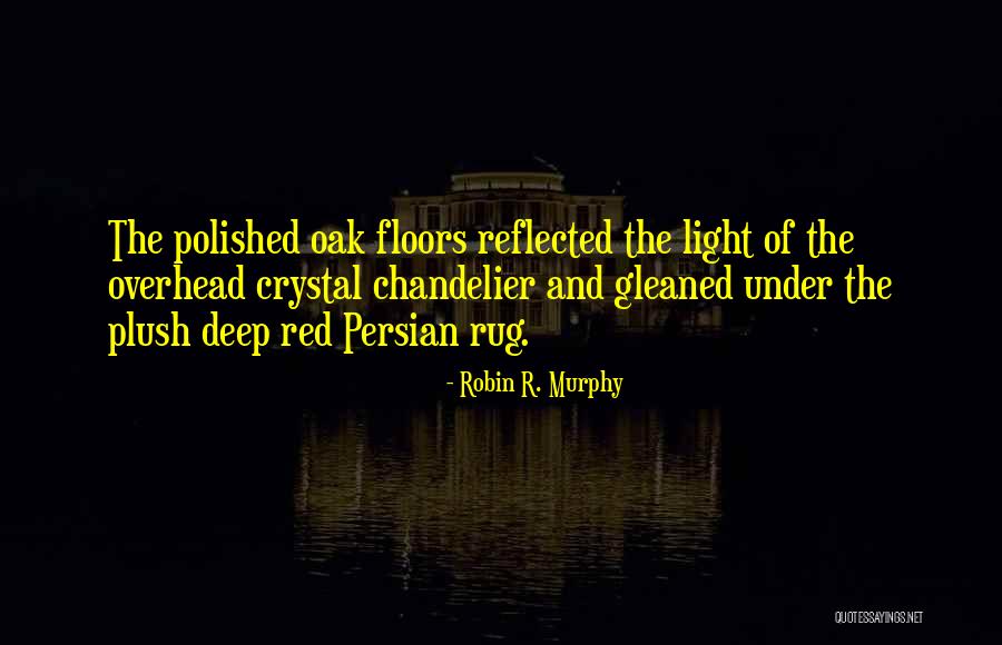Gaignard Et Associ S Quotes By Robin R. Murphy Gaignard Et Associ S Quotes By Robin R. Murphy