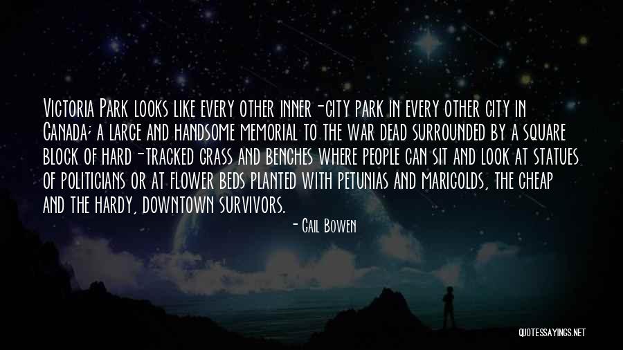 Gail Bowen Quotes 2132205 Gail Bowen Quotes 2132205