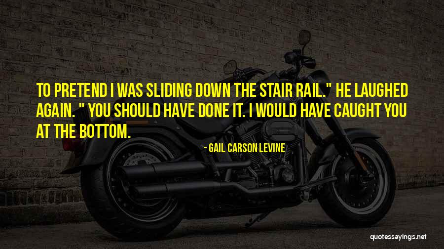 Gail Carson Levine Quotes 1030935 Gail Carson Levine Quotes 1030935