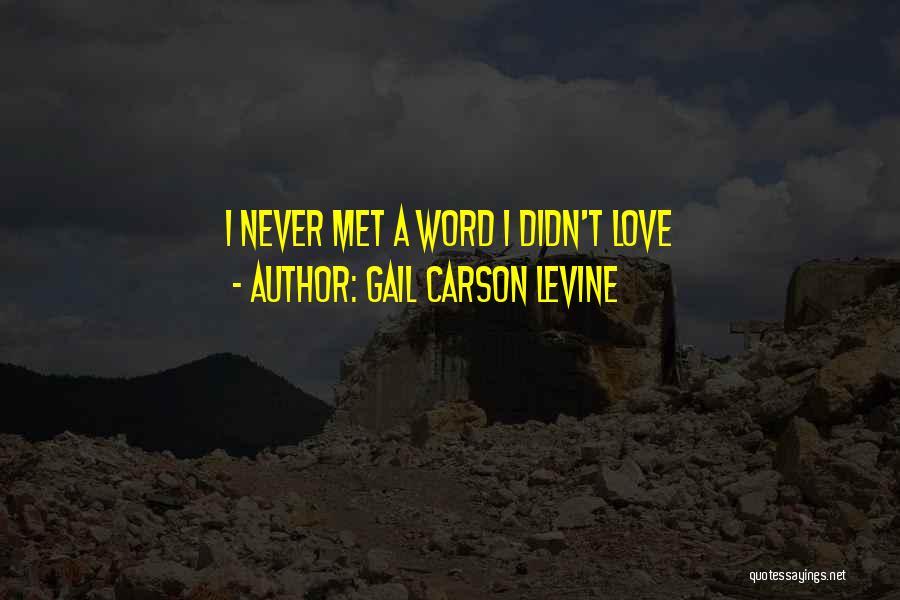 Gail Carson Levine Quotes 1319173