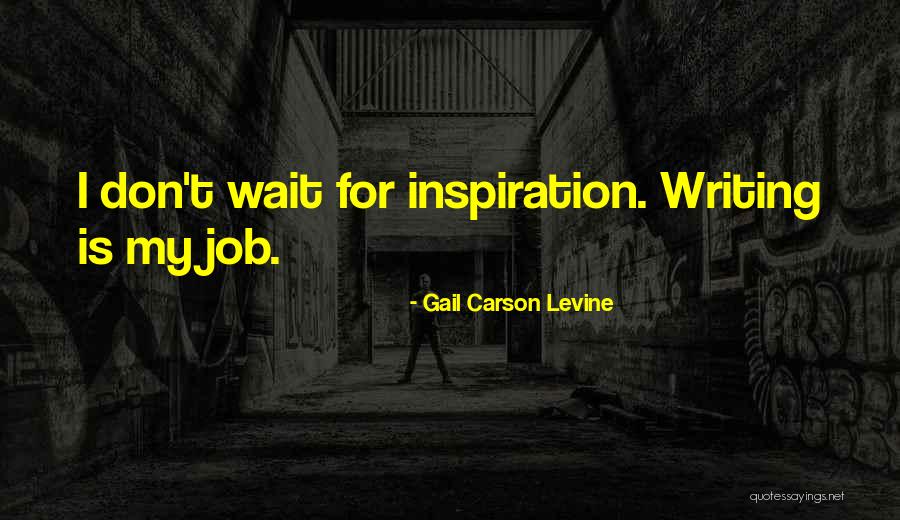 Gail Carson Levine Quotes 1387891 Gail Carson Levine Quotes 1387891