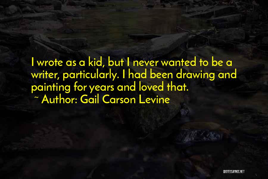 Gail Carson Levine Quotes 151479