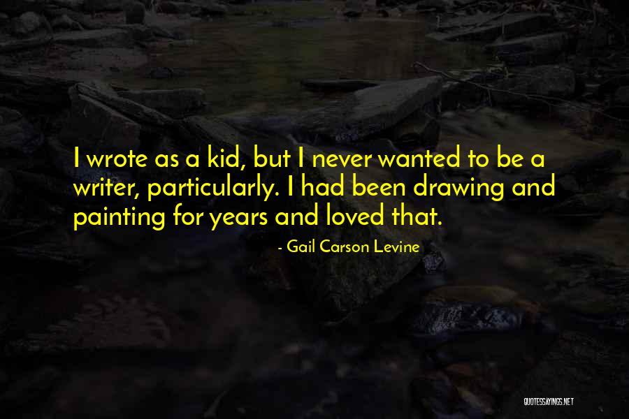 Gail Carson Levine Quotes 151479