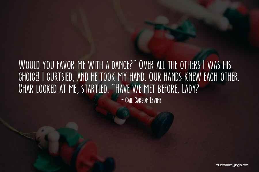 Gail Carson Levine Quotes 1523032 Gail Carson Levine Quotes 1523032
