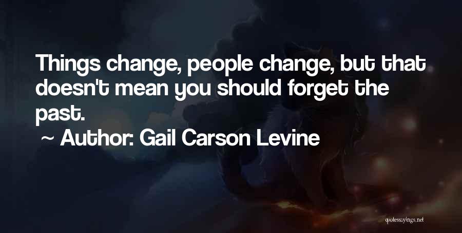 Gail Carson Levine Quotes 161336