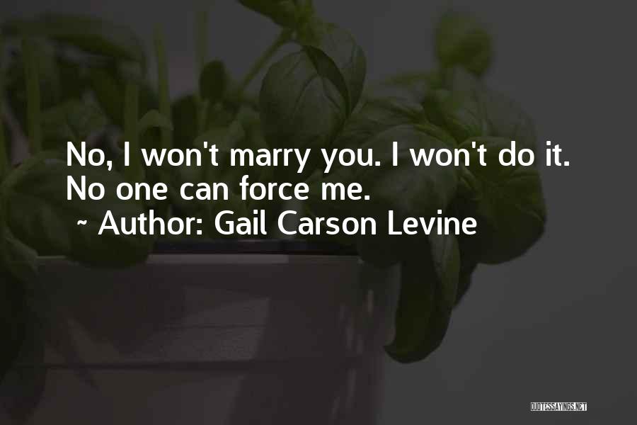 Gail Carson Levine Quotes 1669950
