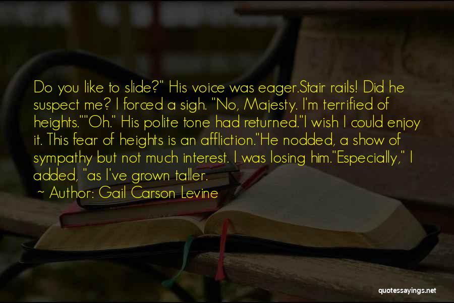Gail Carson Levine Quotes 1964627