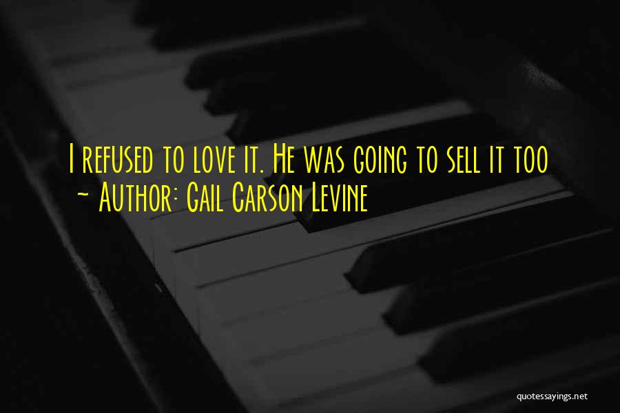 Gail Carson Levine Quotes 847267