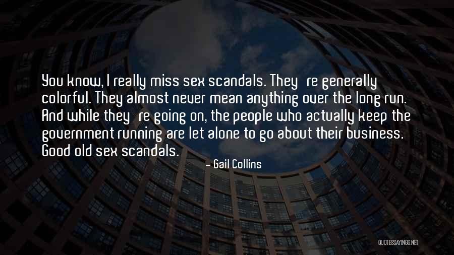 Gail Collins Quotes 1625488 Gail Collins Quotes 1625488