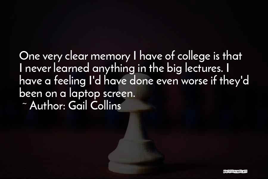 Gail Collins Quotes 2109710