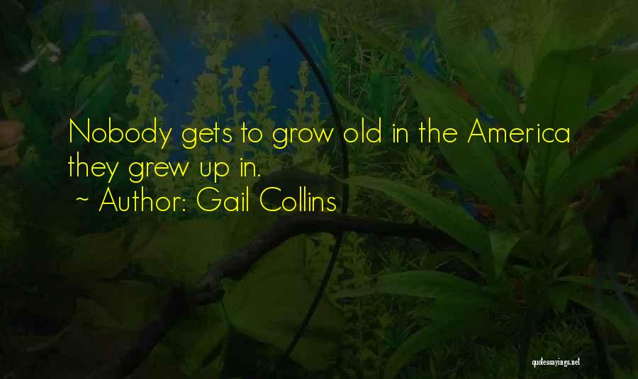 Gail Collins Quotes 493191