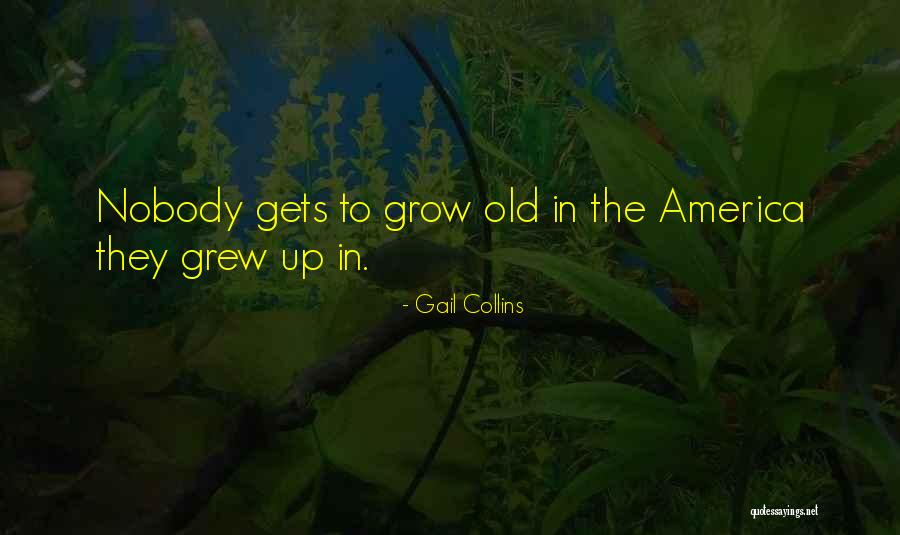 Gail Collins Quotes 493191 Gail Collins Quotes 493191