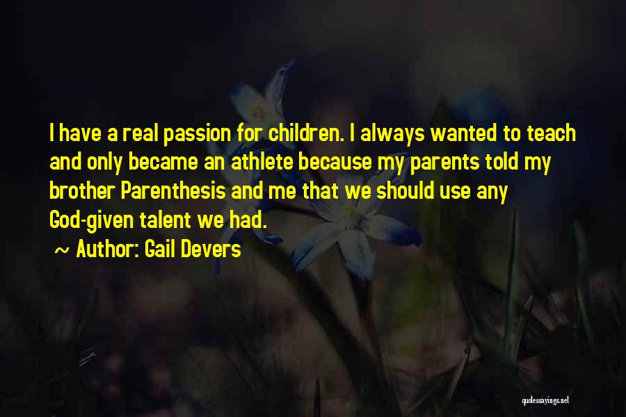 Gail Devers Quotes 556795
