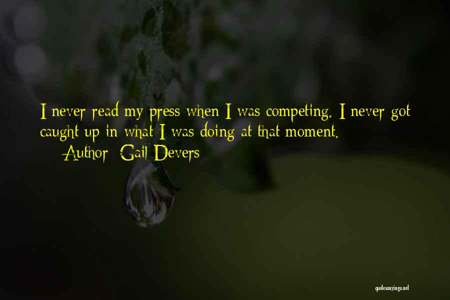 Gail Devers Quotes 837253