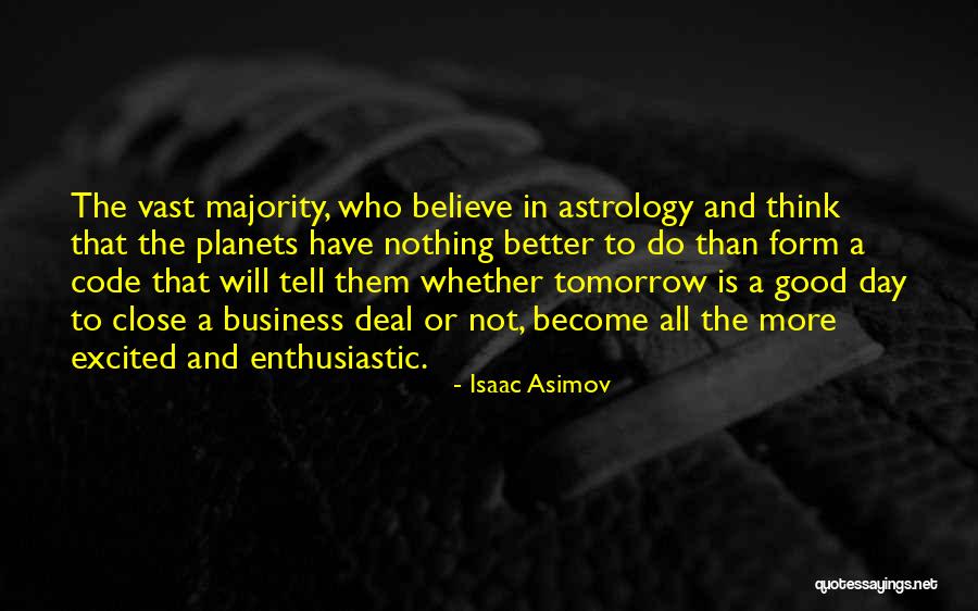 Gail Dorjee Quotes By Isaac Asimov Gail Dorjee Quotes By Isaac Asimov