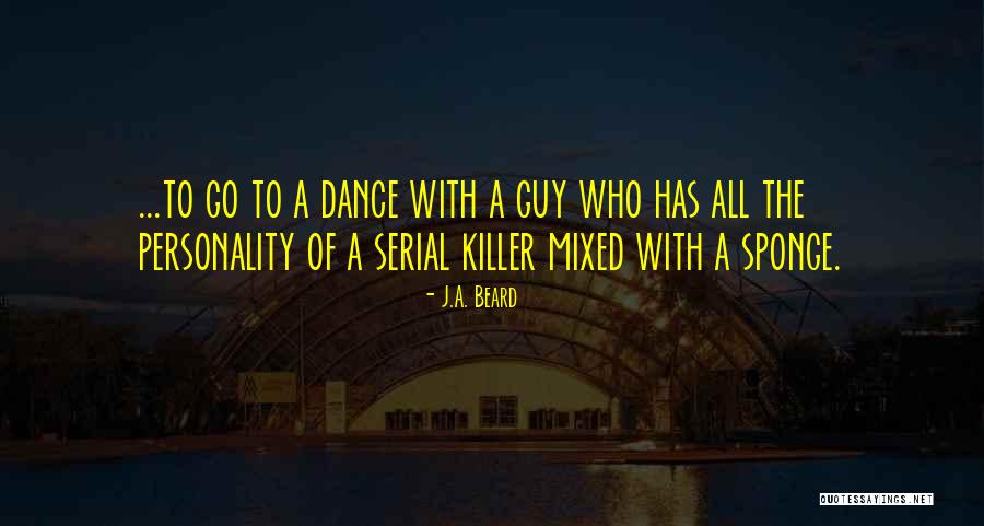 Gail Dorjee Quotes By J.A. Beard Gail Dorjee Quotes By J.A. Beard