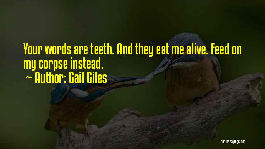 Gail Giles Quotes 1126493