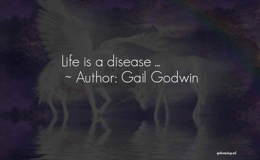 Gail Godwin Quotes 1178919