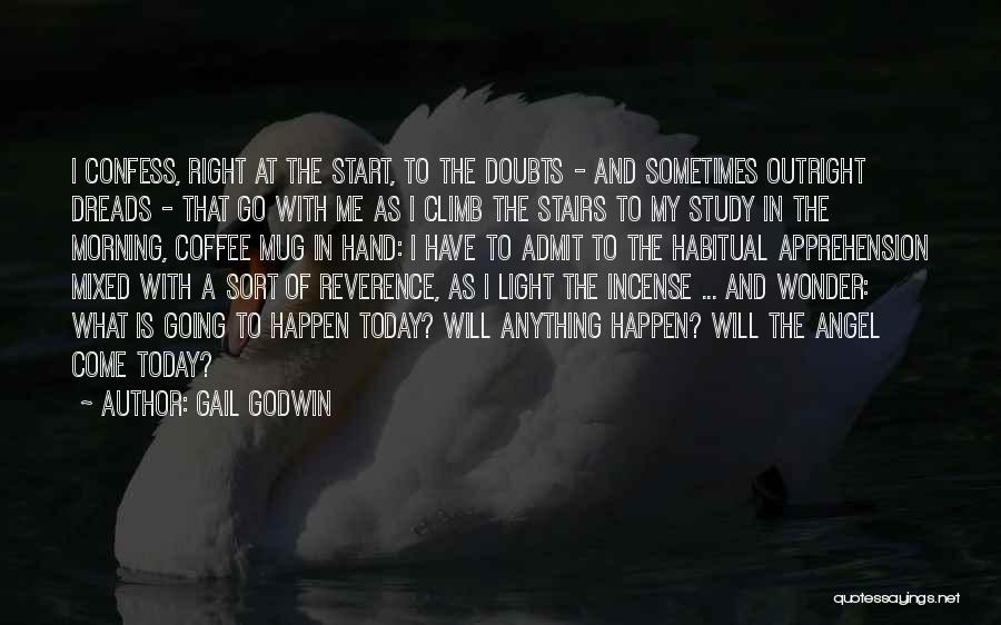 Gail Godwin Quotes 1473789