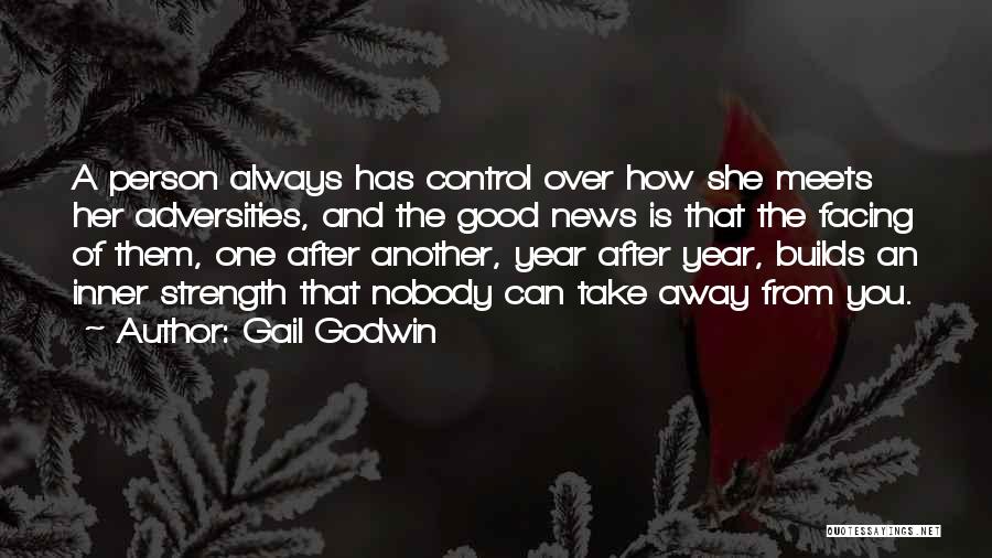 Gail Godwin Quotes 954973