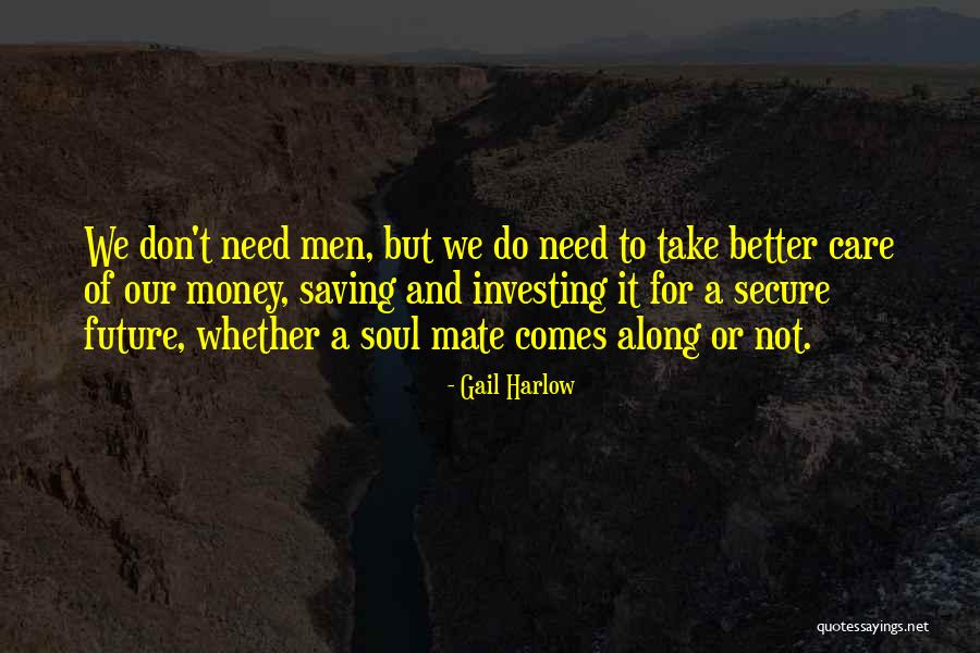 Gail Harlow Quotes 1172792