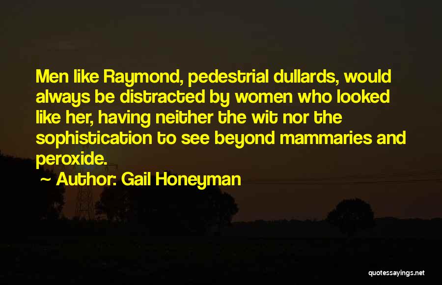 Gail Honeyman Quotes 2184560