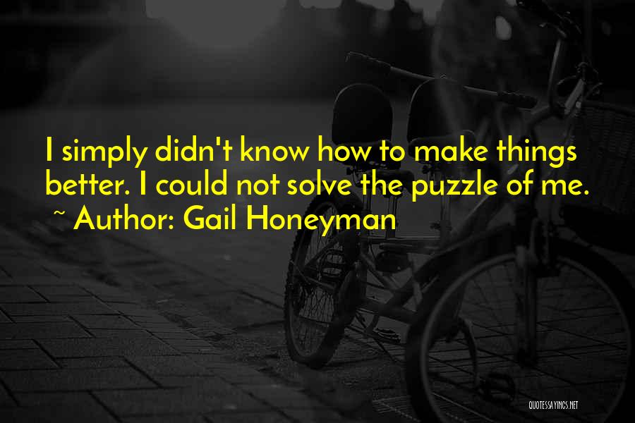 Gail Honeyman Quotes 2231252