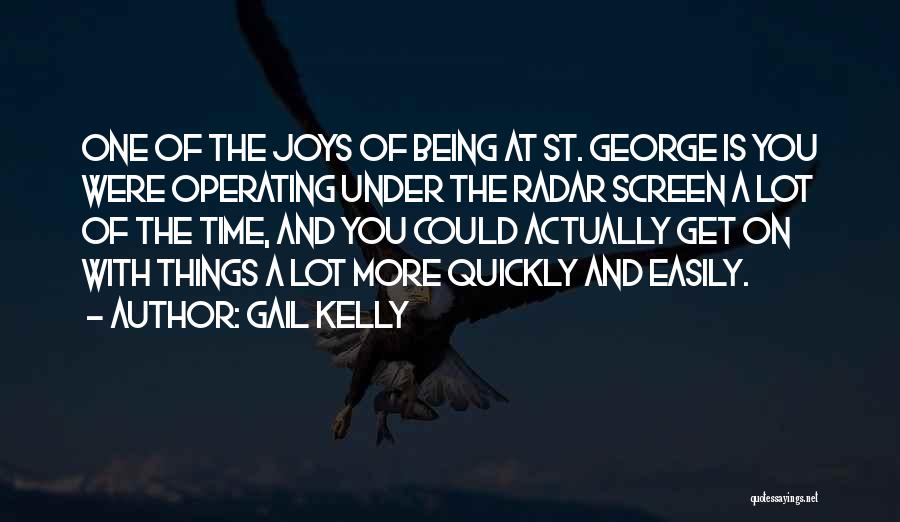 Gail Kelly Quotes 972796