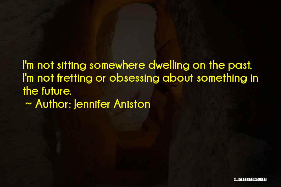 Gail Laughlin Quotes By Jennifer Aniston